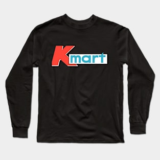 K Mart Vintage Sign Long Sleeve T-Shirt